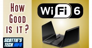 How good is Wi-Fi 6?