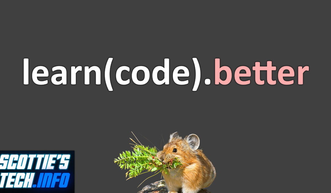 How to learn to code (or anything else)