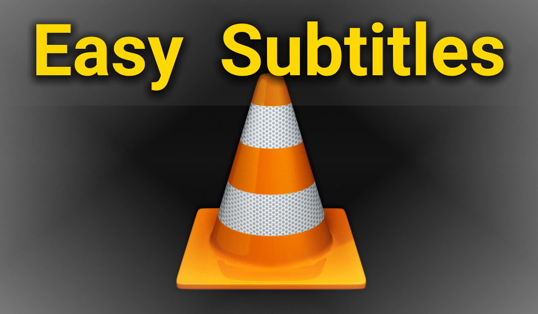 Missing subtitles in VLC? Solve it with a few clicks!