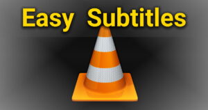 VLC Automatic Subtitles