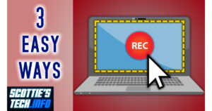 3 Easy Screen Recording methods