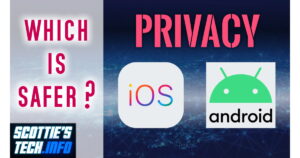 The iOS vs. Android Privacy War!