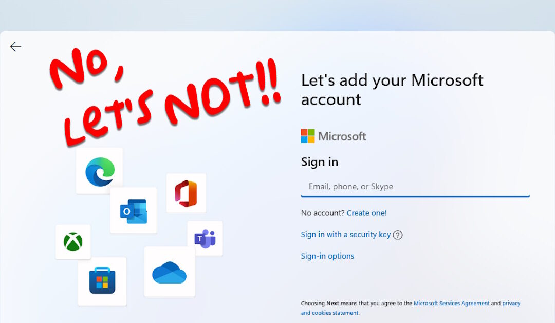 Skip ‘Add your Microsoft Account’ during upgrades or installs