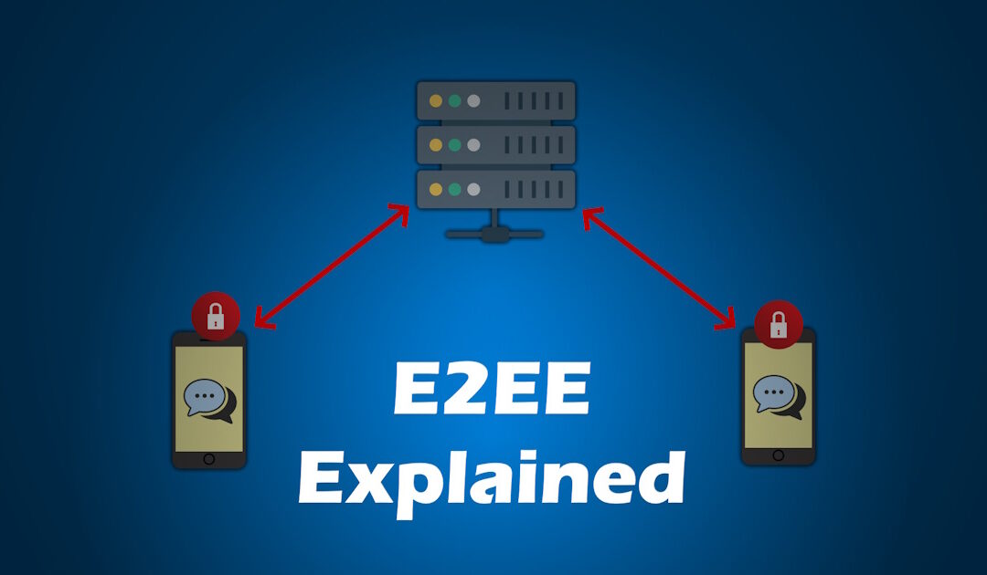 SHORT: End-to-End Encryption Explained