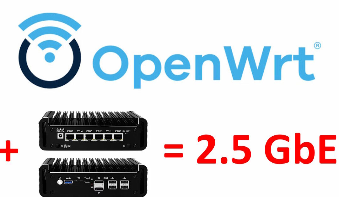 Make your own multigig home router with OpenWrt